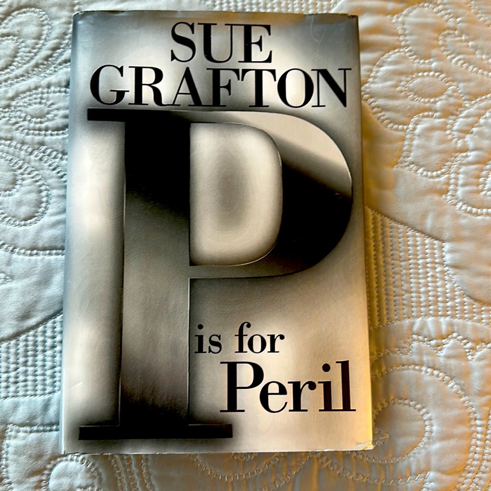 Sue Grafton Novel P is for Peril Hardcover